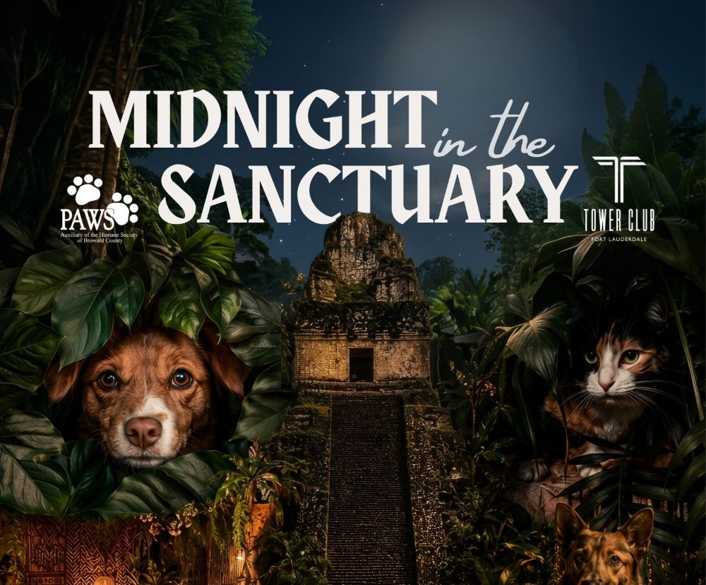 A jungle scene at night with an ancient stone temple, surrounded by lush plants, a dog and a cat. Text reads: “Midnight in the Sanctuary” alongside the PAWS and Tower Club Fort Lauderdale logos. Lifestyle