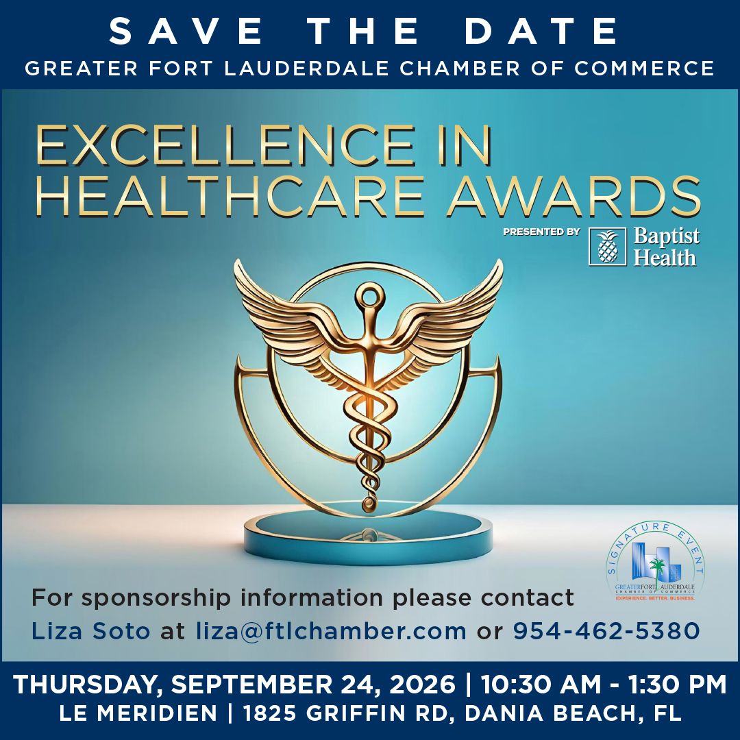 Save the date flyer for Excellence in Healthcare Awards hosted by Greater Fort Lauderdale Chamber of Commerce. Event details, date, time, location, and contact info displayed, with a caduceus symbol in the center. Lifestyle